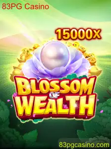 BlossomofWealth: Aventurando-se no 83PG Casino