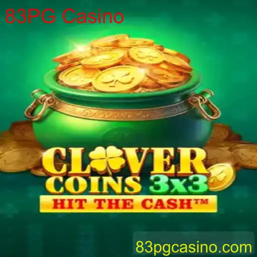 Desvendando o Mundo do Jogo Clovercoin3x3: Uma Aventura no 83PG Casino