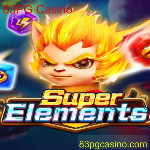 SuperElements: Conheça o Novo Jogo do 83PG Casino